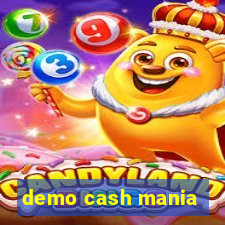 demo cash mania